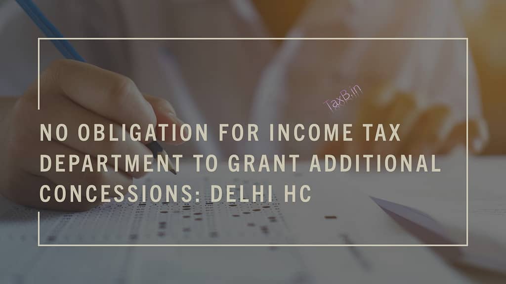 The Implications of Delhi High Court’s Ruling on BIFR’s Tax Concessions